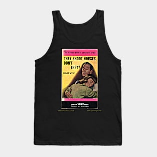 THEY SHOOT HORSES, DON’T THEY? by Horace McCoy Tank Top